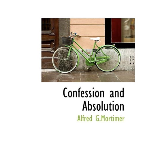 Confession and Absolution Paperback