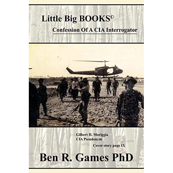 Pre-Owned Confession of a CIA Interrogator (Paperback) 1425979106 9781425979102