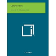 Confessions Memoirs of a Modern Seer, Hardcover