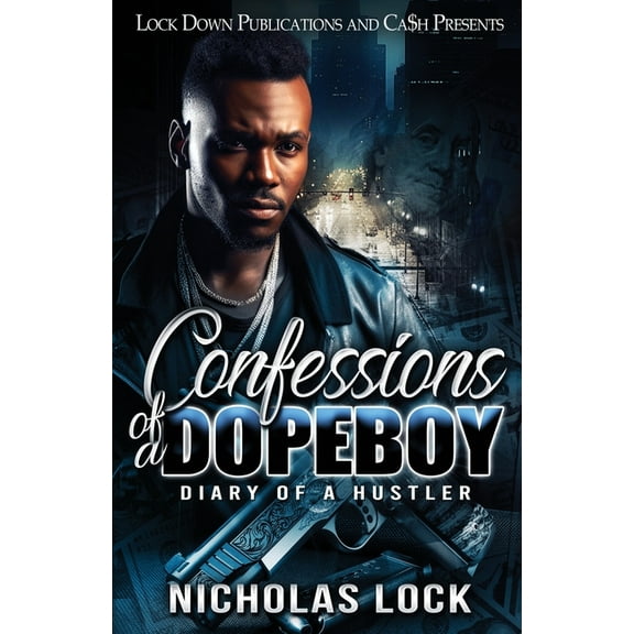 Confessions Of A Dopeboy, (Paperback)