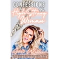 thumbnail image 1 of Pre-Owned Confessions Of A High Strung Woman: For Every Woman Who Has Ever Been Told She Was Too Much: Finding Freedom and Power As a Strong, Emotional Woman (Paperback) 1736551108 9781736551103, 1 of 1
