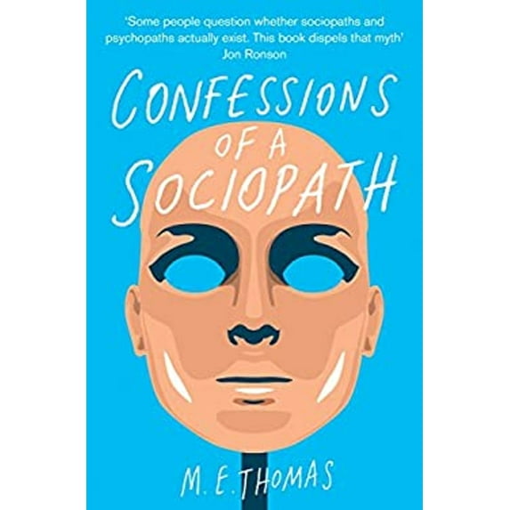 Pre-Owned Confessions Of A Sociopath, 9781447242734, 1447242734, Paperback, Main Market Ed. edition