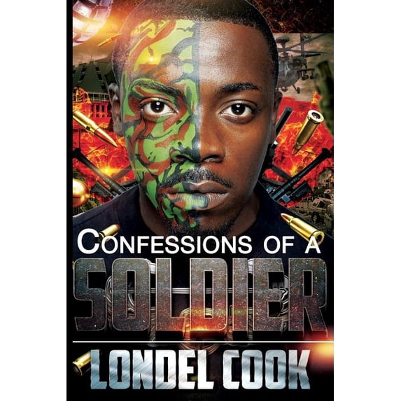 Confessions Of A Soldier