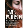 thumbnail image 1 of Pre-Owned Confessions: The Murder of an Angel (Mass Market Paperback) 1455568597 9781455568598, 1 of 1