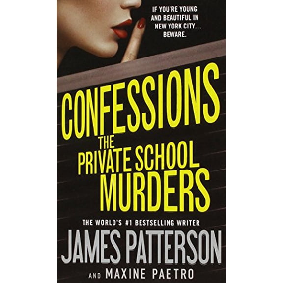 Pre-Owned Confessions: The Private School Murders (Mass Market Paperback) 1455559466 9781455559466