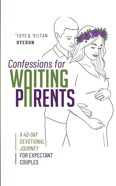 Confessions for Waiting Parents: A 40-Day Devotional Journey for Expectant Couples, (Paperback)