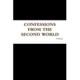 thumbnail image 1 of Confessions from the Second World, (Paperback), 1 of 1