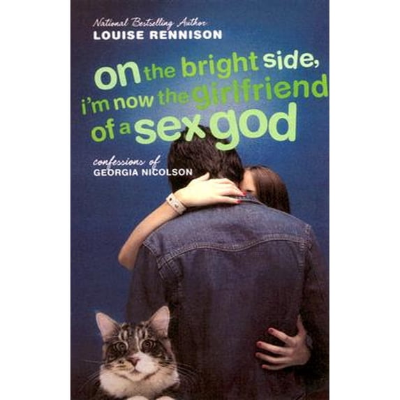 Pre-Owned On the Bright Side, I'm Now the Girlfriend of a Sex God: Further Confessions of Georgia Nicolson (Paperback) 0064472264 9780064472265