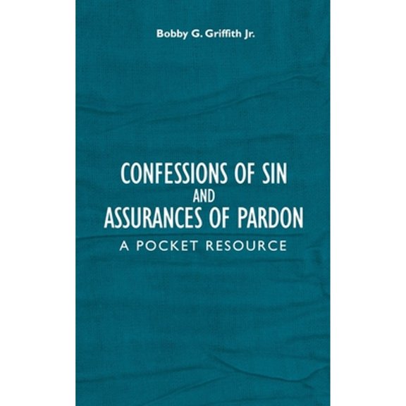 Pre-Owned Confessions of Sin and Assurances of Pardon: A Pocket Resource (Hardcover) 1781919100 9781781919101