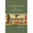 thumbnail image 1 of Confessions of a Carnivore (Paperback) by Diane Lefer, 1 of 1