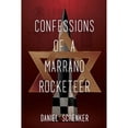 thumbnail image 1 of Pre-Owned Confessions of a Marrano Rocketeer (Paperback) 1684338565 9781684338566, 1 of 1