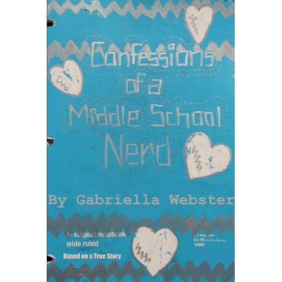 Confessions of a Middle School Nerd, (Paperback)