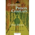 thumbnail image 1 of Confessions of a Prison Chaplain (Paperback), 1 of 1