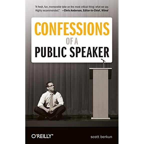 Pre-Owned Confessions of a Public Speaker (Paperback) 1449301959 9781449301958