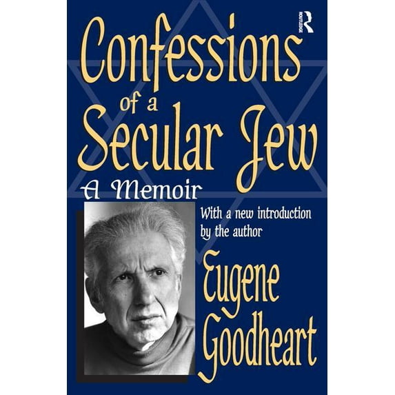 Confessions of a Secular Jew: A Memoir, (Hardcover)