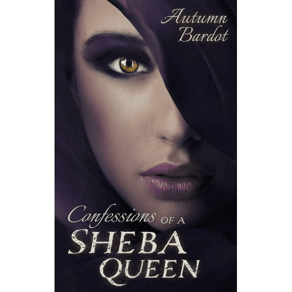 Confessions of a Sheba Queen (Paperback)