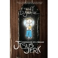thumbnail image 1 of Confessions of a Teenage Jesus Jerk (Paperback), 1 of 1