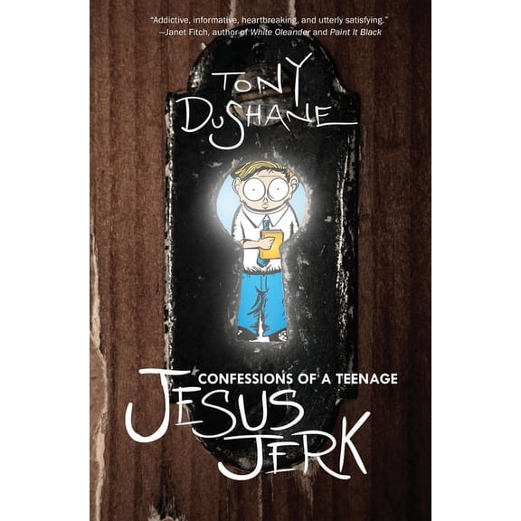 Confessions of a Teenage Jesus Jerk (Paperback)
