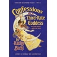 thumbnail image 1 of Confessions of a Third-Rate Goddess: Traipsing Through A World Gone Weird, (Paperback), 1 of 1