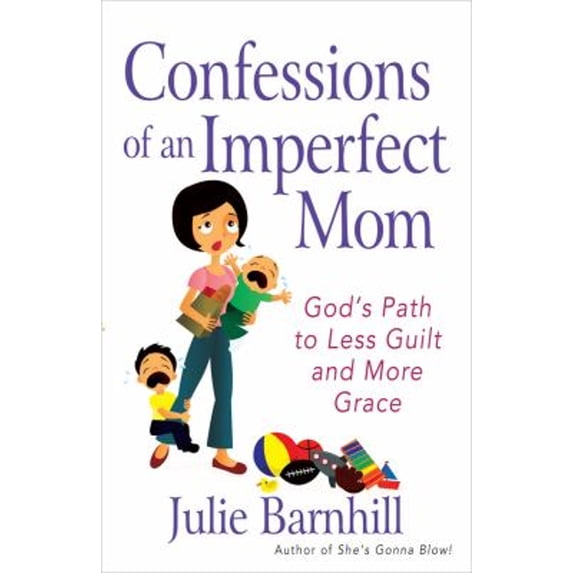 Pre-Owned Confessions of an Imperfect Mom (Paperback) 9780736929516