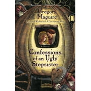 Confessions of an Ugly Stepsister, Paperback