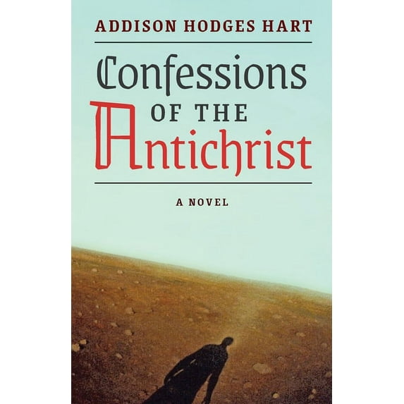 Confessions of the Antichrist (A Novel), (Paperback)