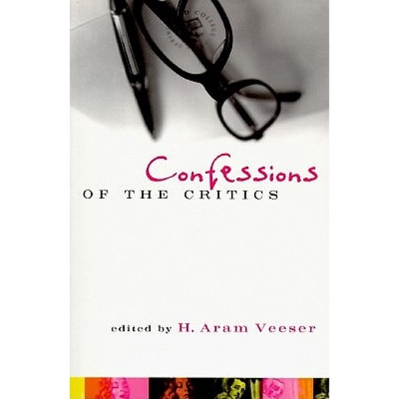 Pre-Owned Confessions of the Critics (Paperback) 0415914116 9780415914116