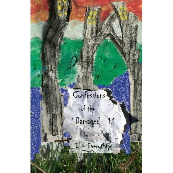 Confessions of the Damaged 1.1 + 1.2 (Paperback)