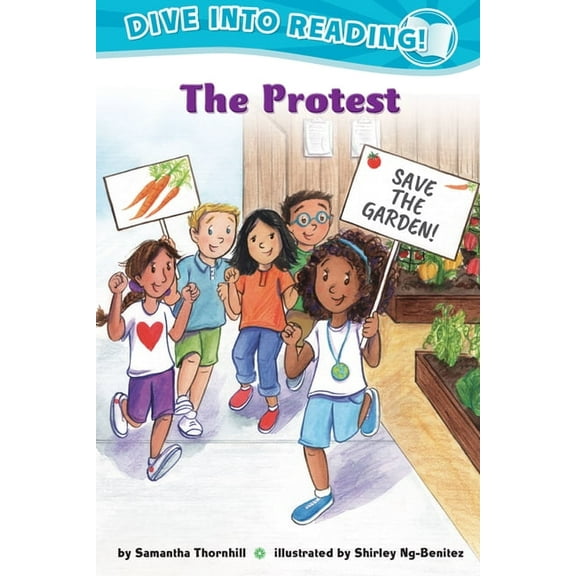 The Protest (Confetti Kids #10): (Dive Into Reading), (Hardcover)