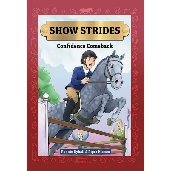 Show Strides Show Strides Vol. 2: Confidence Comeback Volume 2, (Hardcover)