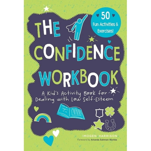 Big Feelings, Little Workbooks Confidence Workbook: A Kid's Activity Book for Dealing with Low Self-Esteem, Book 3, (Paperback)