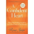 thumbnail image 1 of A Confident Heart: How to Stop Doubting Yourself & Live in the Security of God's Promises, (Paperback), 1 of 1