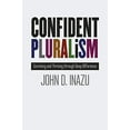 thumbnail image 1 of Pre-Owned Confident Pluralism: Surviving and Thriving Through Deep Difference (Hardcover) 022636545X 9780226365459, 1 of 1