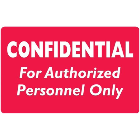 Confidential for Authorized Personnel Labels for Restricted Access Files, 4" x 2-1/2", Red with White Text, Permanent Adhesive, 100 Stickers/Box,