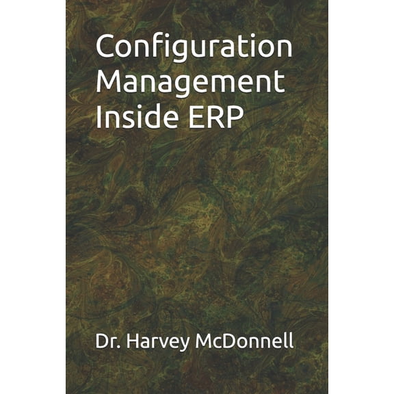 Configuration Management Inside ERP, (Paperback)