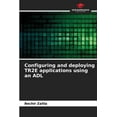 thumbnail image 1 of Configuring and deploying TR2E applications using an ADL (Paperback), 1 of 1