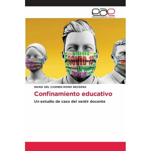 Confinamiento educativo, (Paperback)