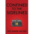 thumbnail image 1 of Confined to the Sidelines: New and Selected Verses (Paperback), 1 of 1