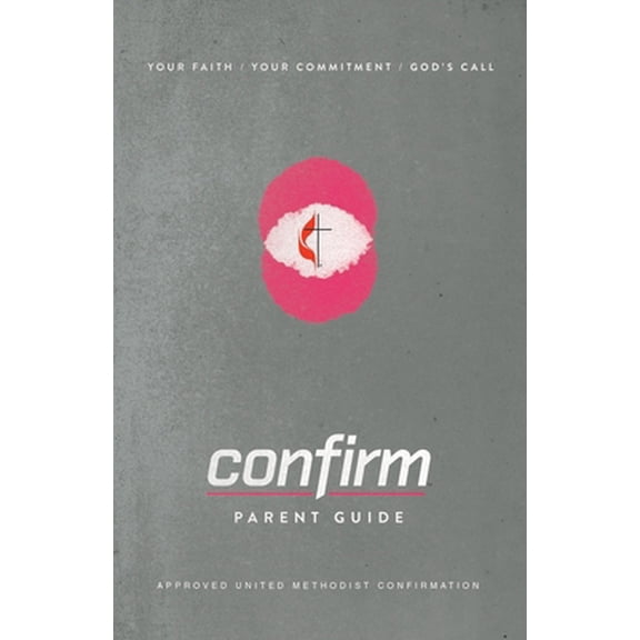 Pre-Owned Confirm Parent Guide (Paperback) 1501826980 9781501826986