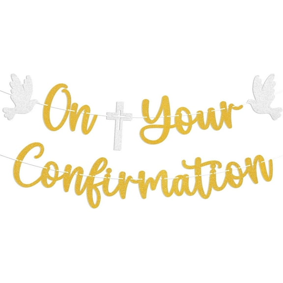 On Your Confirmation Banner - Baptism Banner, Mi Confirmation Decor, First Holy Communion Sign, God Bless Sign, Confirmation Party Decorations Gold Glitter
