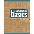 thumbnail image 1 of Confirmation Basics: Updated and Expanded (Paperback), 1 of 2