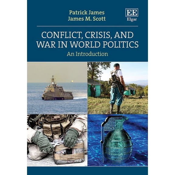 Conflict, Crisis and War in World Politics : An Introduction