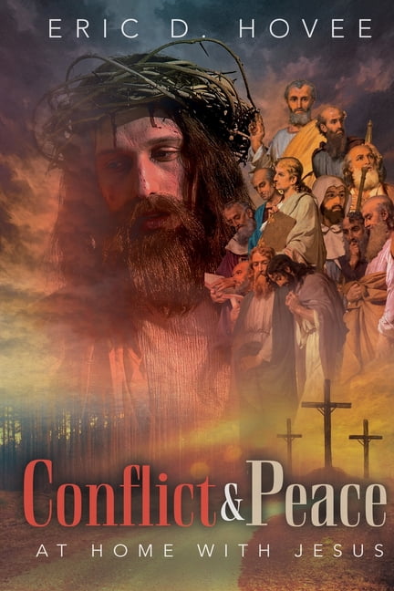 Conflict & Peace: At Home with Jesus, (Paperback)
