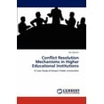 thumbnail image 1 of Conflict Resolution Mechanisms in Higher Educational Institutions (Paperback), 1 of 1