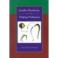 thumbnail image 1 of Pre-Owned Conflict Resolution for the Helping Professions (Paperback) 053435923X 9780534359232, 1 of 1