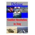 thumbnail image 1 of Defense: Conflict Resolution in Iraq (Paperback), 1 of 1