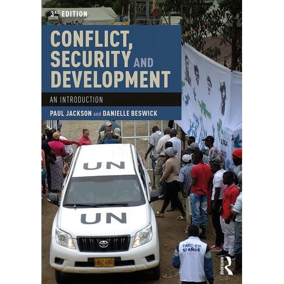 Conflict, Security and Development: An Introduction, (Paperback)