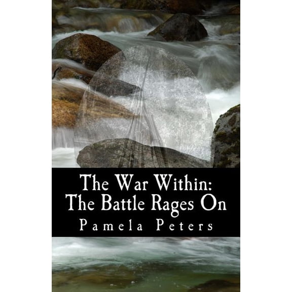 The War Within: The Battle Rages on