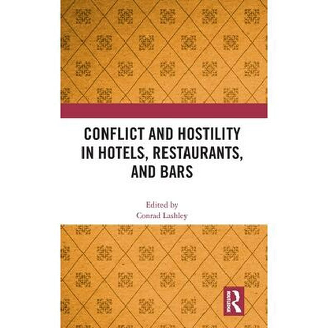 Conflict And Hostility In Hotels, Restaurants, And Bars - Walmart.com