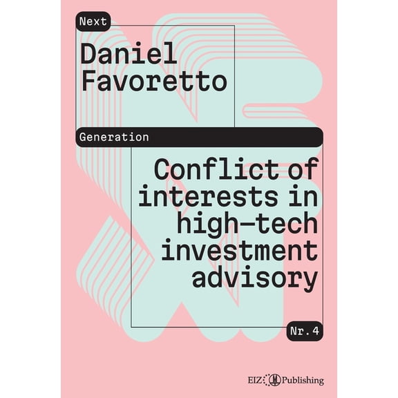 Conflict of interests in high-tech investment advisory (Paperback)